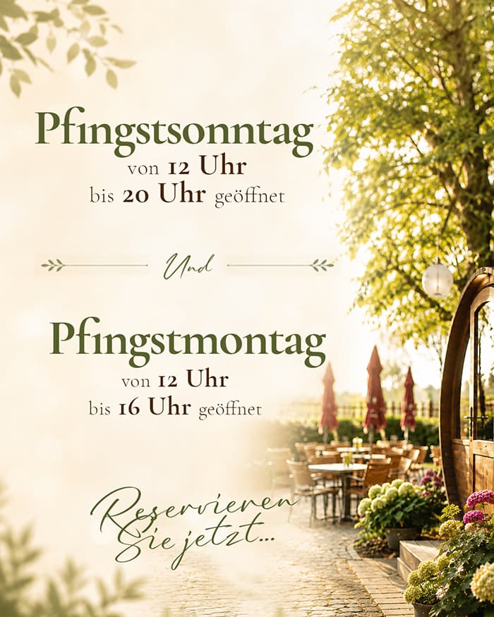 Pfingstsonntag 12 uhr bis 20 Uhr Und Pfingstmontag von 12 uhr bis 16 Uhr geöffnet